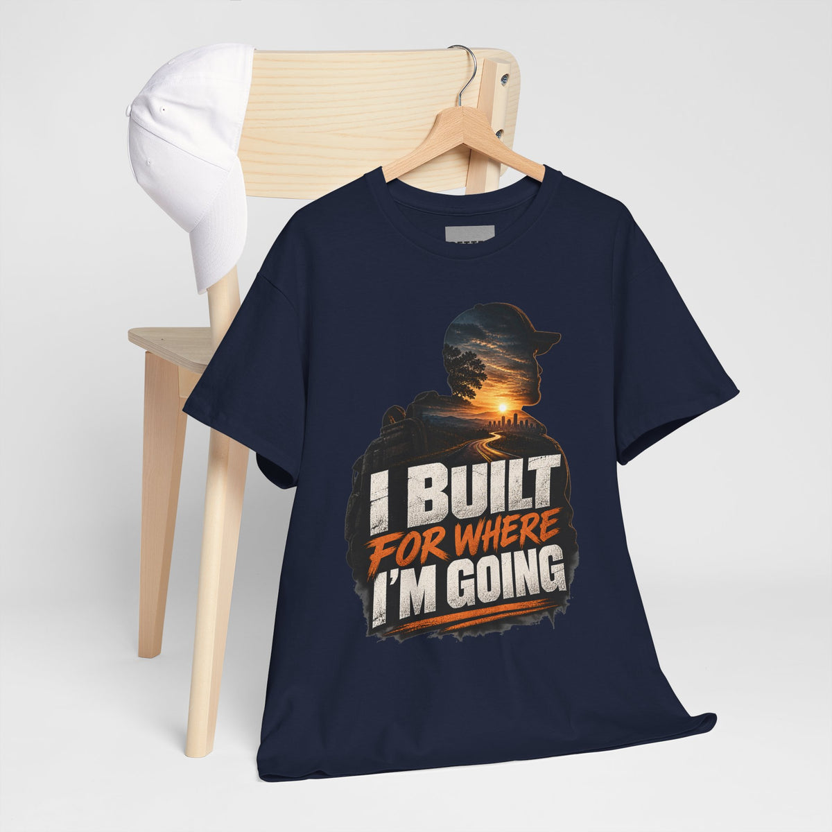 Built For Where I’m Going T-Shirt