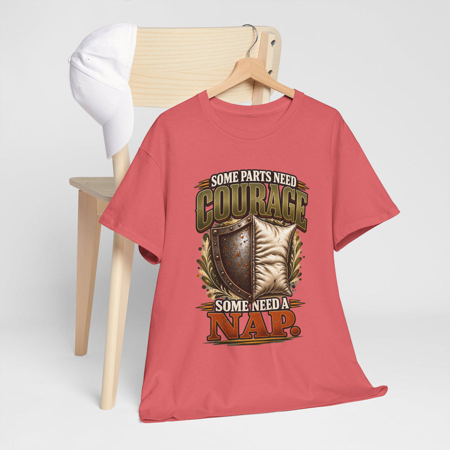 Courage or Nap T-Shirt