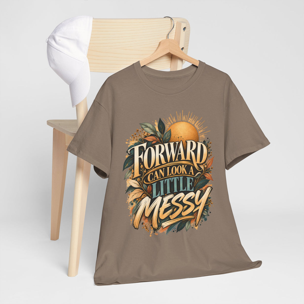Forward Can Look a Little Messy Graphic Tee