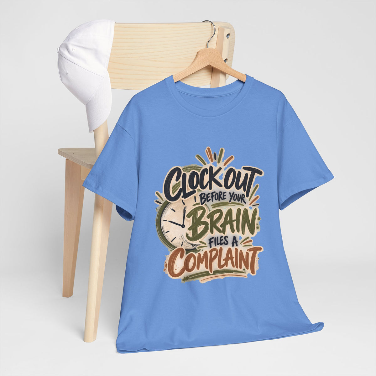 Clock Out Before Your Brain Files a Complaint Tee