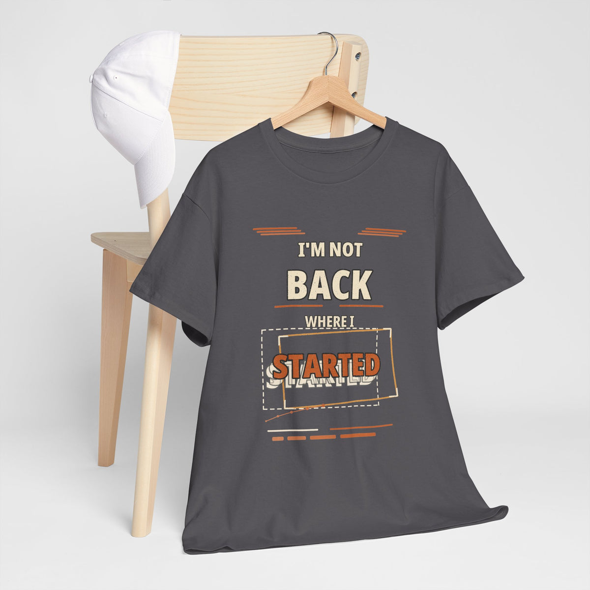 I'm Not Back Where I Started T-Shirt