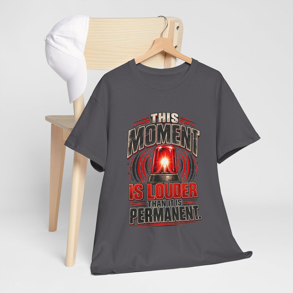 This Moment Is Louder Than It Is Permanent Tee
