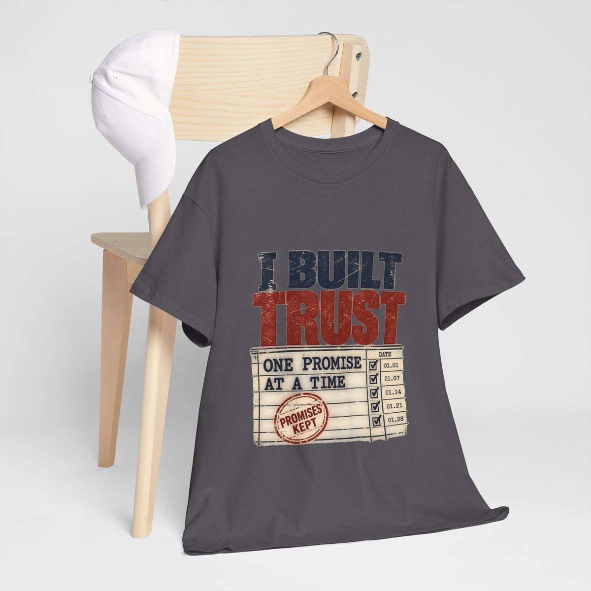 I Built Trust: Promises Kept T-Shirt