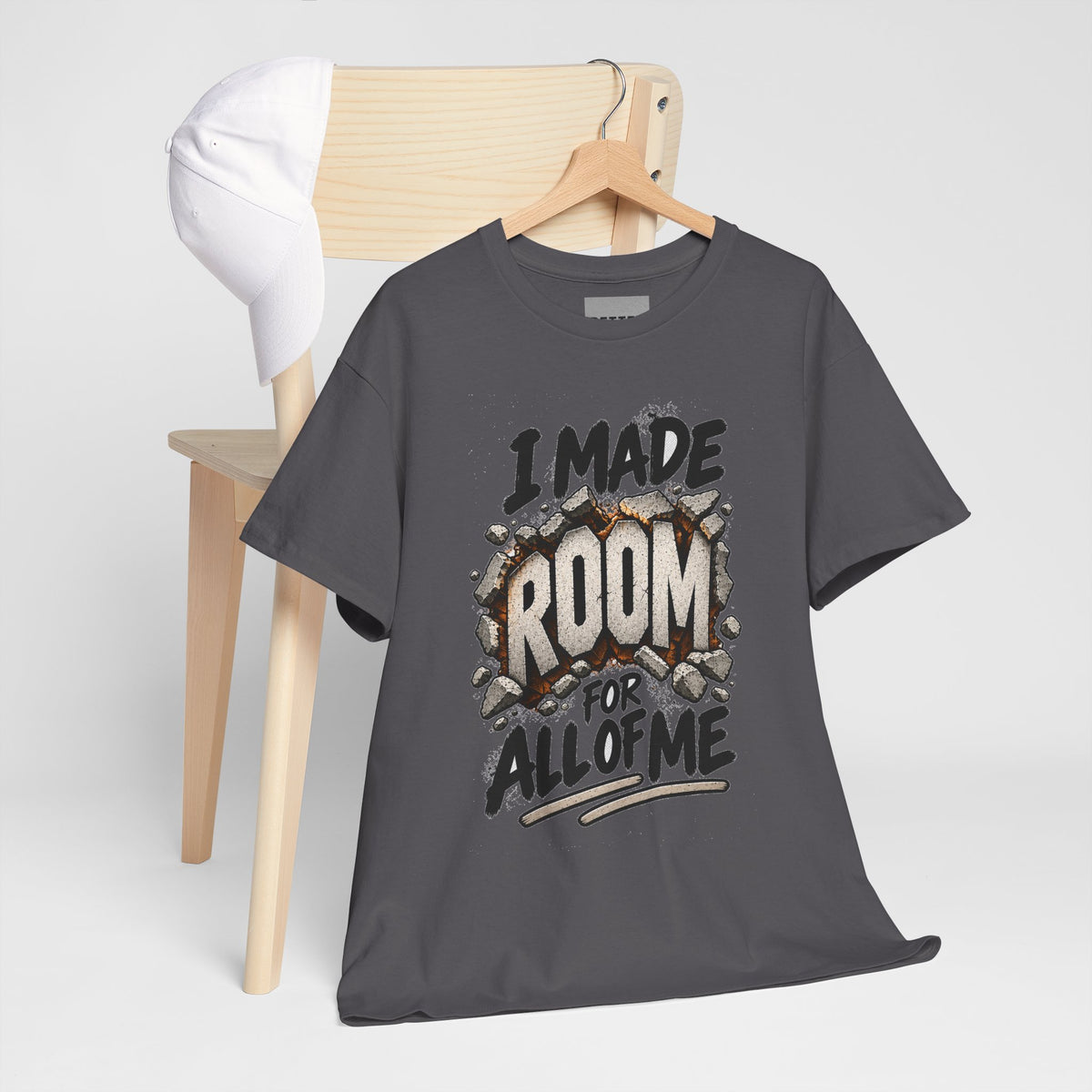 I Made Room For All Of Me T-Shirt